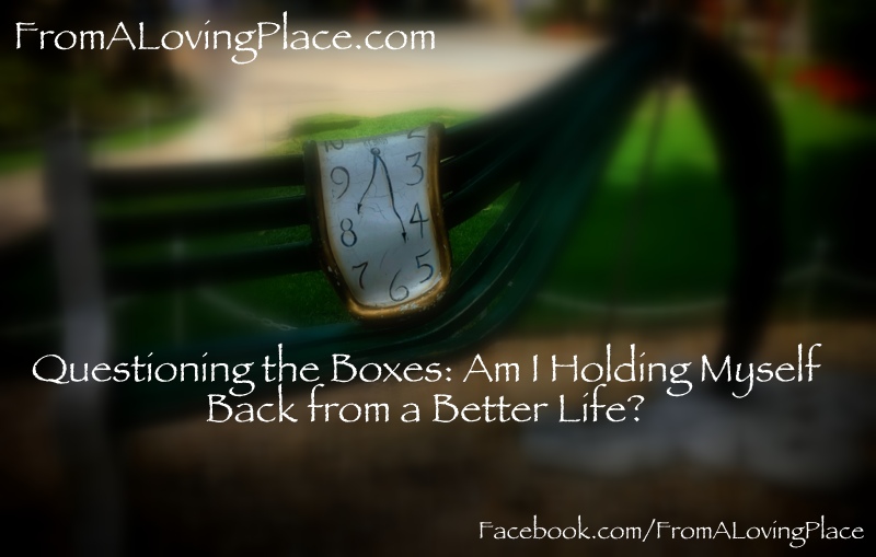 Questioning the Boxes: Am I Holding Myself Back from A Better Life?