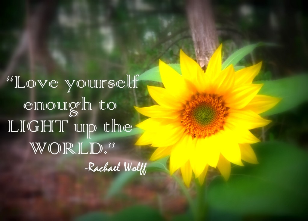 Love Yourself enough to Light Up the&nbsp;World