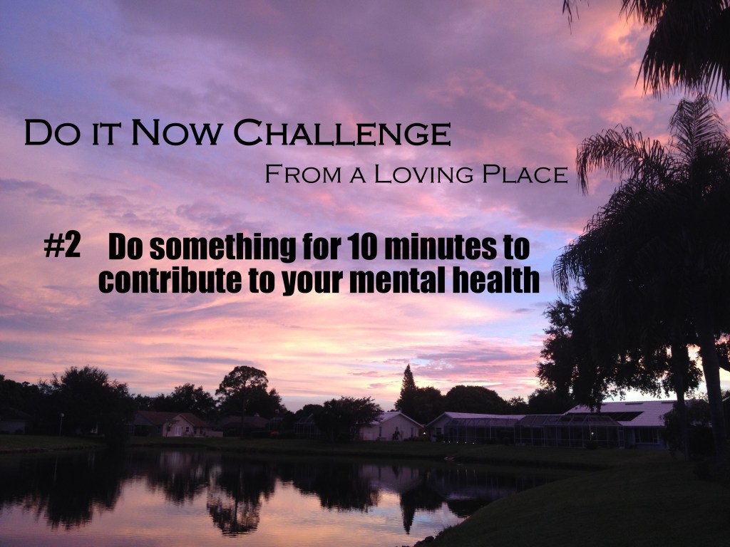 Do It Now Challenge&nbsp;#2